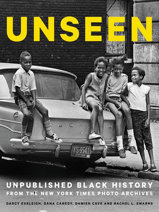 Title details for Unseen by Dana Canedy - Available